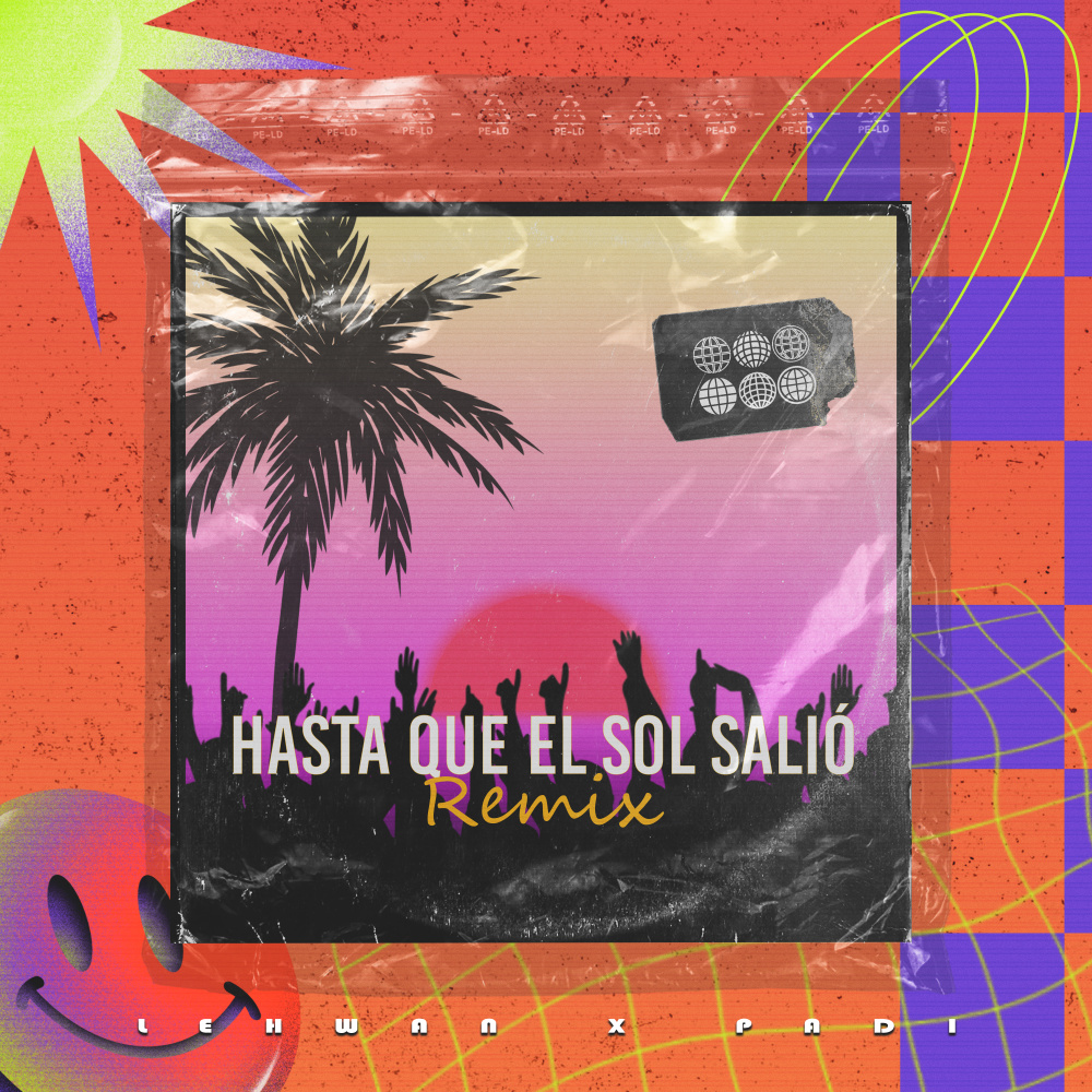 Hasta Que el Sol Salió (Remix)