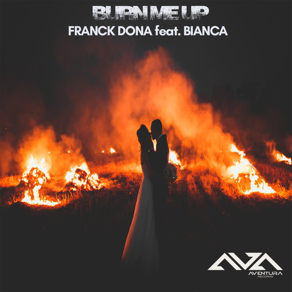 Burn Me Up (Monsieur Zonzon Tropical Mix)