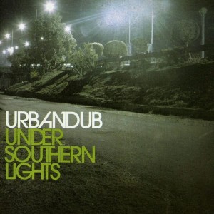 Urbandub的專輯Under Southern Light