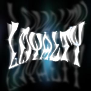 收聽Kevin Klein的Loyalty (Explicit)歌詞歌曲