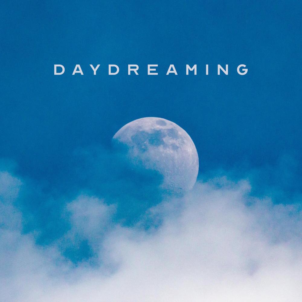 Daydreaming (Explicit)