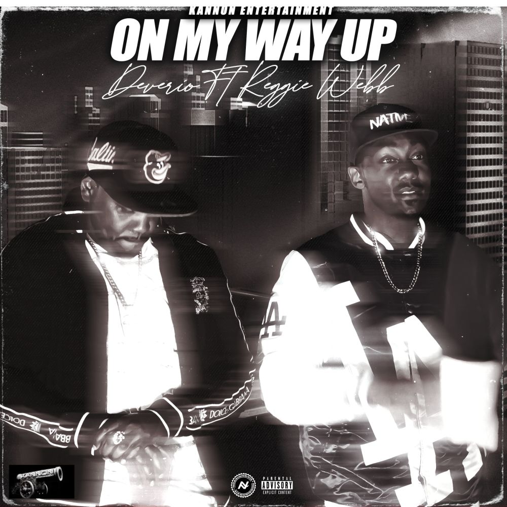 On My Way Up (Explicit)