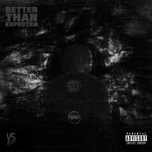 YS Almighty的專輯BETTER THAN EXPECTED (Explicit)