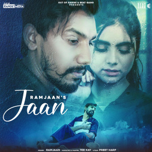 Dengarkan Jaan lagu dari Ramjaan dengan lirik
