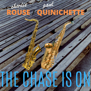 The Chase Is On dari Charlie Rouse