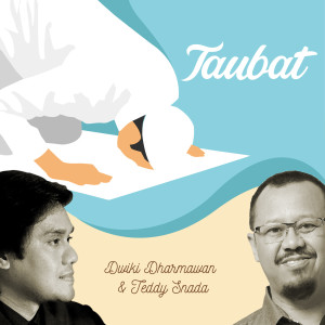 Listen to Taubat song with lyrics from Dwiki Dharmawan