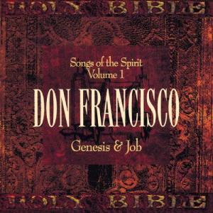 收聽Don Francisco的God, Job And The Devil歌詞歌曲
