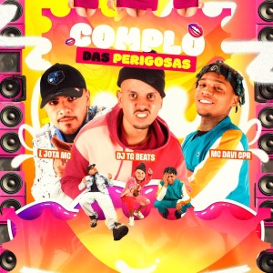 Dengarkan lagu Complô das Perigosas (Explicit) nyanyian L Jota MC dengan lirik