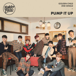 Album Golden Child 2nd Single Album [Pump It Up] from Golden Child