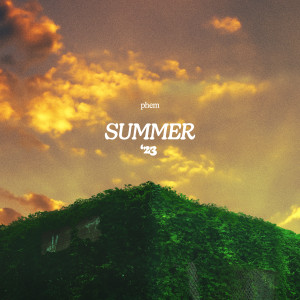 อัลบัม summer 23 (Explicit) ศิลปิน Phem