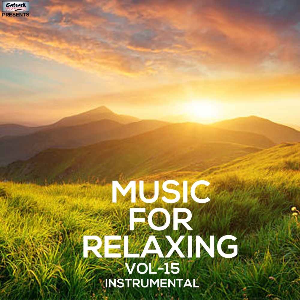 Music for Relaxing, Vol. 15