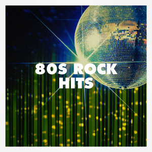 Album 80S Rock Hits from 80s Are Back