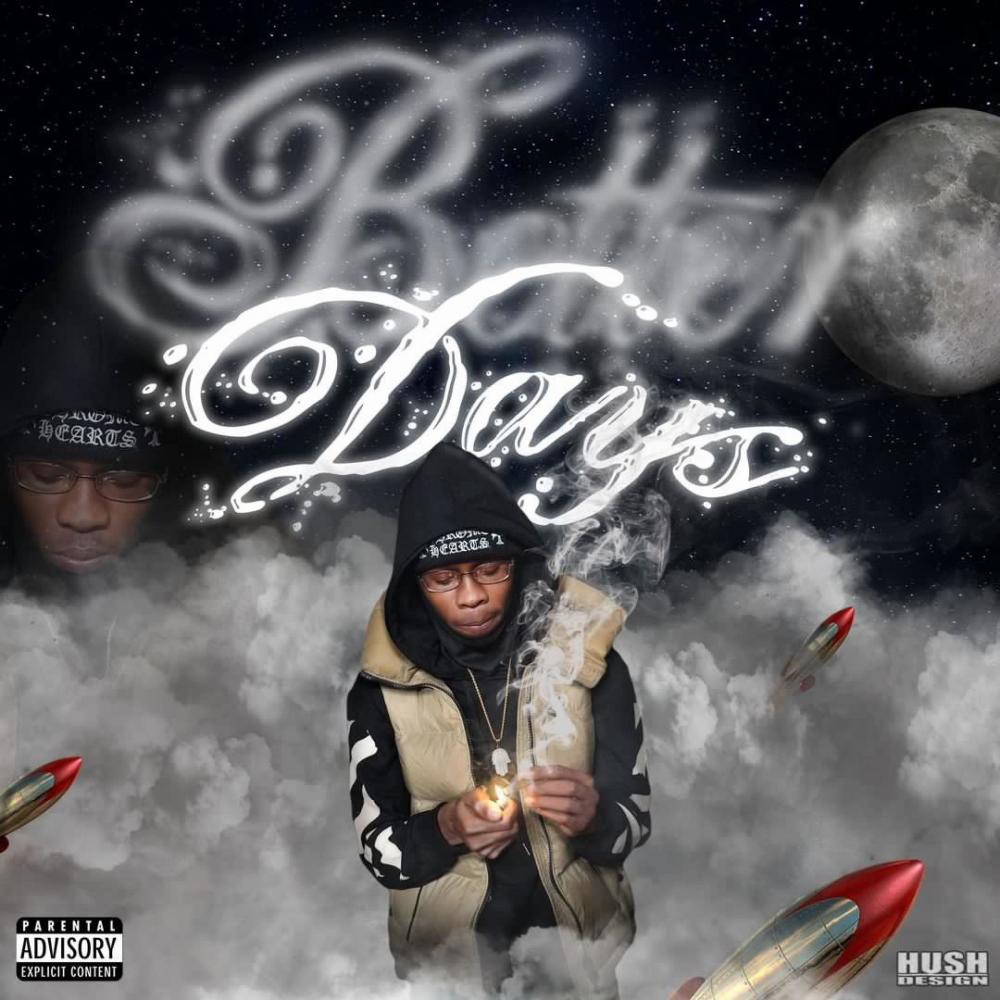Better Days (Explicit)