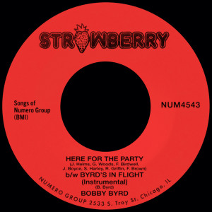 Bobby Byrd的專輯Here For The Party b/w Byrd's In Flight