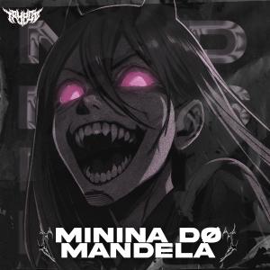 ดาวน์โหลดและฟังเพลง MININA DØ MANDELA (Explicit) พร้อมเนื้อเพลงจาก Trypdø