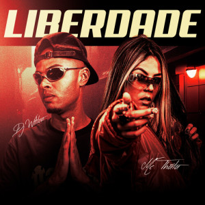 Mc Thata的專輯Liberdade (Explicit)