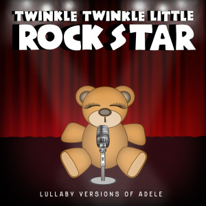 收聽Twinkle Twinkle Little Rock Star的Lovesong (made famous by The Cure)歌詞歌曲