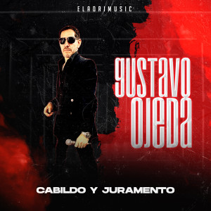 Gustavo Ojeda的專輯Cabildo y Juramento