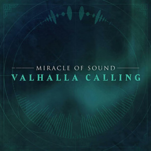 Valhalla Calling (Remix) dari Miracle of Sound