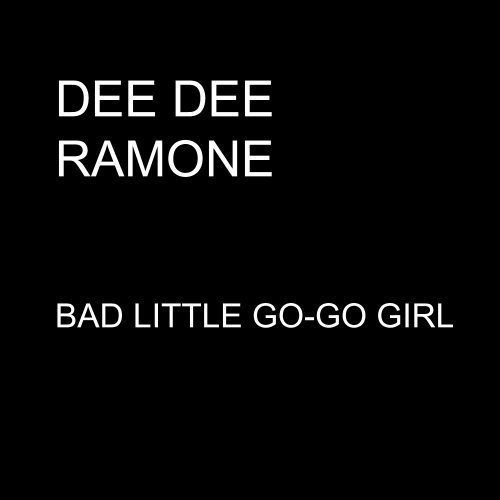 Bad Little Go-Go Girl