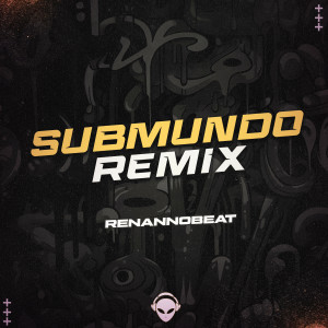 Renannobeat的專輯SUB MUNDO
