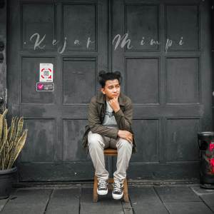 收聽Koloni Rusa Jantan的Kejar Mimpi歌詞歌曲