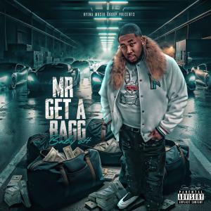 Baby O4的專輯Mr Get A Bagg (Explicit)