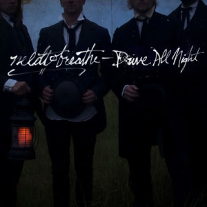 收聽Needtobreathe的Drive All Night歌詞歌曲