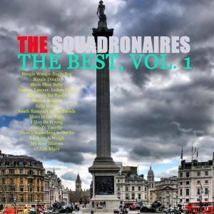อัลบัม The Best, Vol. 1 ศิลปิน The Squadronaires