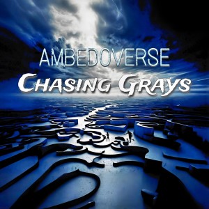 Ambedo的專輯Chasing Grays