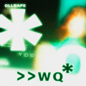 Album »wq* (Explicit) from OLLBAPE