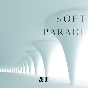Zenit的专辑Soft Parade