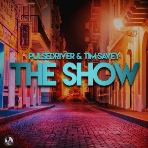 อัลบัม The Show ศิลปิน Pulsedriver
