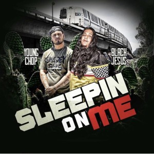 收聽Black Jesus的Sleepin On Me (Explicit)歌詞歌曲