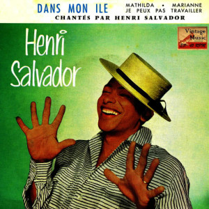 收聽Henri Salvador的Dans Mon Ile歌詞歌曲