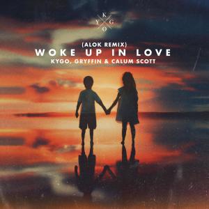 Kygo的專輯Woke Up in Love (Alok Remix)