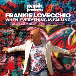 Frankie Lovecchio的專輯When Everything Is Falling