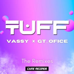 อัลบัม TUFF THE REMIXES ศิลปิน GT_Ofice