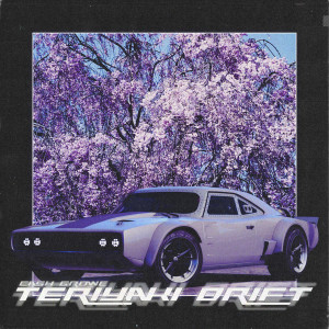 Album TERIYAKI DRIFT from CASH GROWE