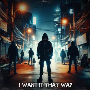 อัลบัม I Want It That Way ศิลปิน Sammy & Lesen