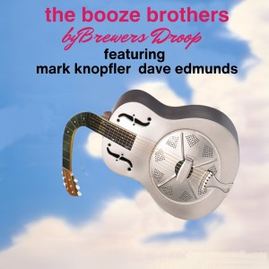 Brewer's Droop的專輯The Booze Brothers (feat. Mark Knopfler, Dave Edmunds)