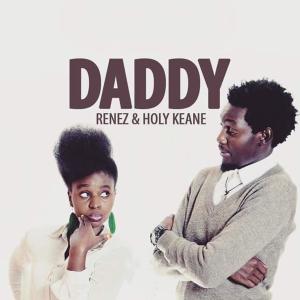 Renez的專輯Daddy (feat. Holy Keane Amooti)