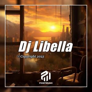 Dj Libella的專輯Apakah Itu Cinta