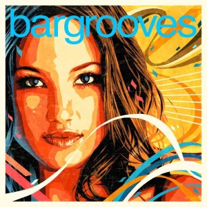 อัลบัม Bargrooves Deluxe Edition 2018 (Mixed) ศิลปิน Various Artists
