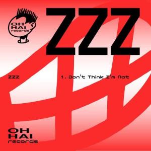 收聽ZZZ的Don't Think I'm Not (Original Mix)歌詞歌曲