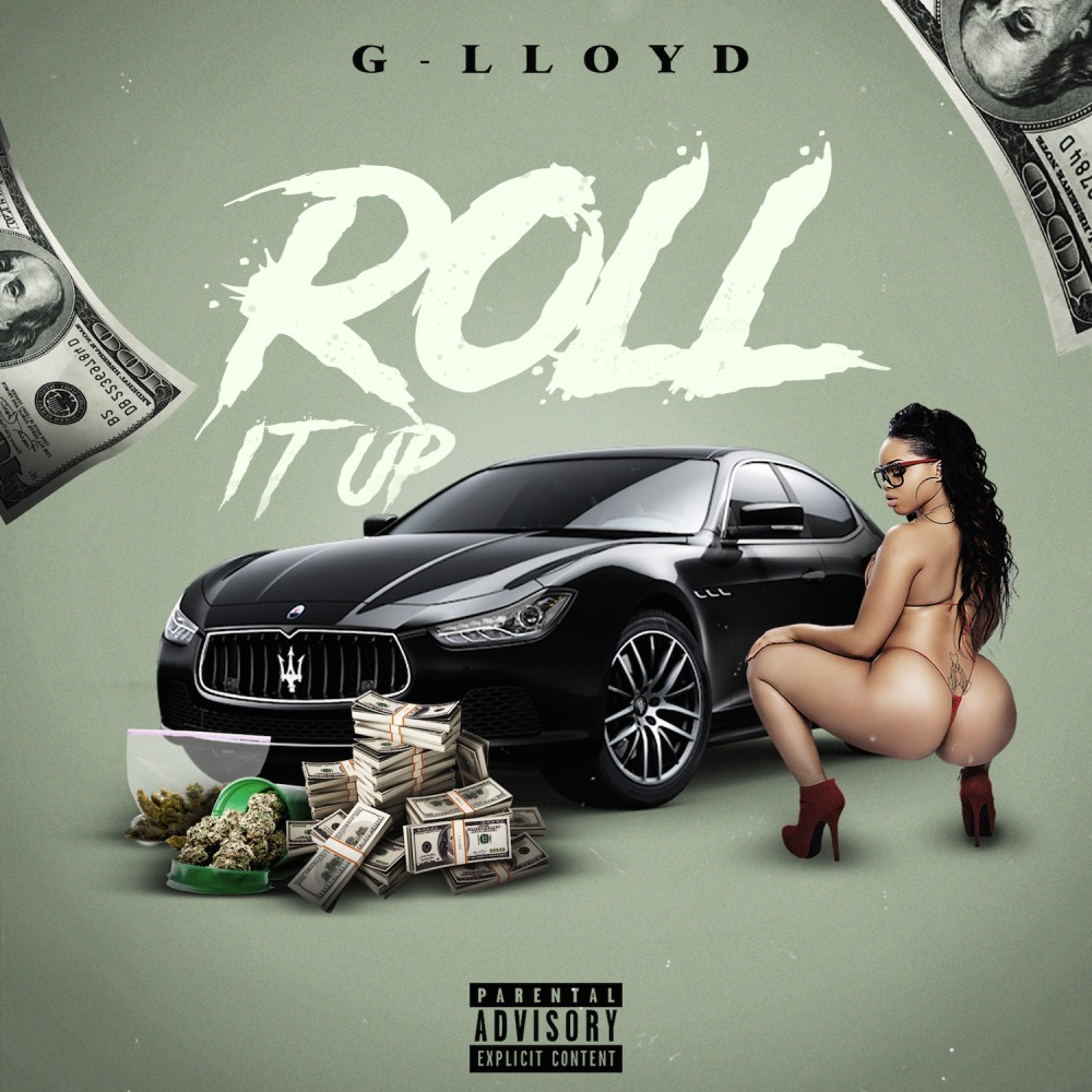 Roll It Up (Explicit)