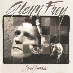 อัลบัม Soul Searchin' ศิลปิน Glenn Frey