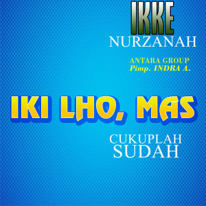ดาวน์โหลดและฟังเพลง Nasibku พร้อมเนื้อเพลงจาก Ikke Nurjanah