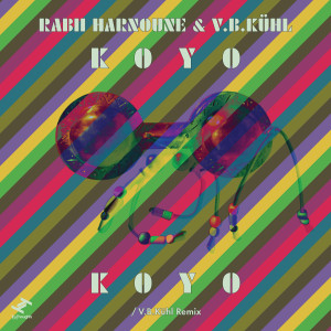 Rabii Harnoune的專輯Koyo Koyo (V.B.Kühl Remix)