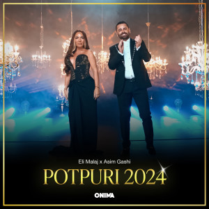 Listen to Potpuri (2024) song with lyrics from Eli Malaj